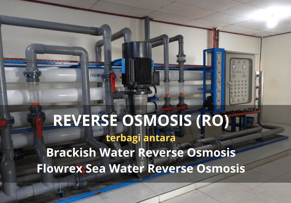Reverse Osmosis ( RO ) Terbaru Grinviro Biotekno Indonesia Jasa IPAL Jasa STP Jasa Pengolahan Air Limbah